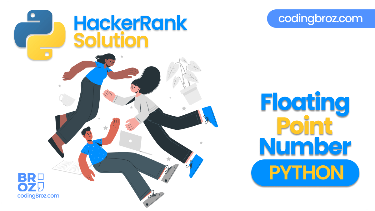 Detect Floating Point Number in Python HackerRank Solution CodingBroz
