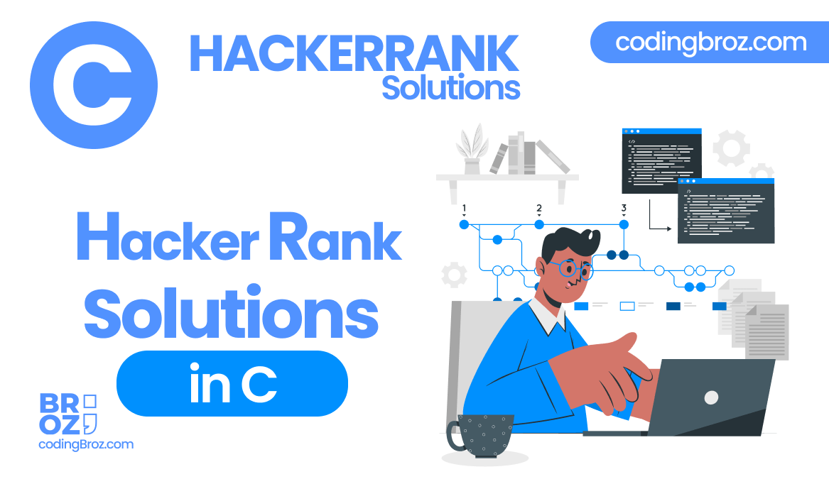 HackeRank Solutions in C CodingBroz