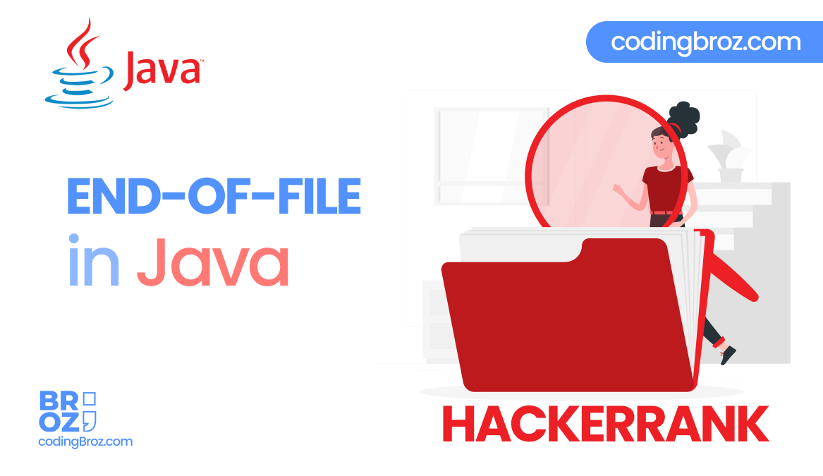 Java Endoffile HackerRank Solution CodingBroz
