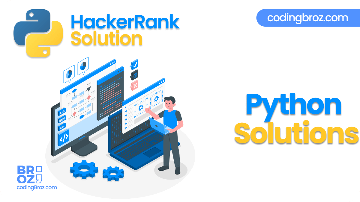 HackerRank Solutions in Python CodingBroz