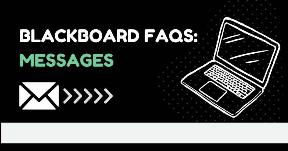 Blackboard FAQs Messages Learning Technologies at College of DuPage