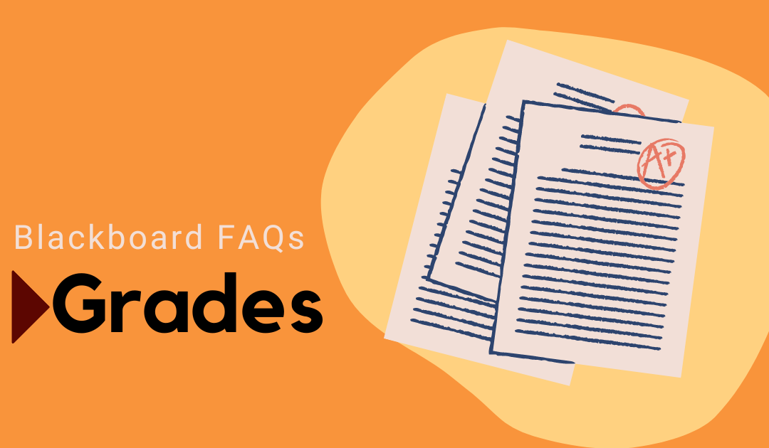 Blackboard FAQs Gradebook Learning Technologies at College of DuPage