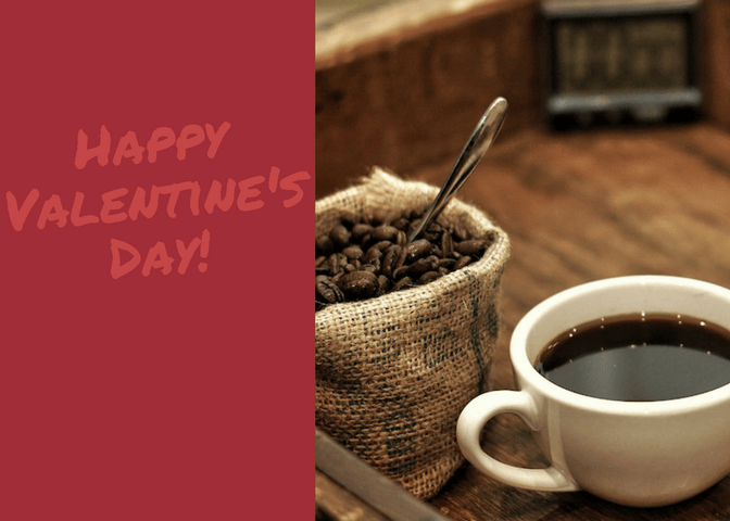 Delightful Valentine's Day Coffee Quotes for Those Who Love Coffee