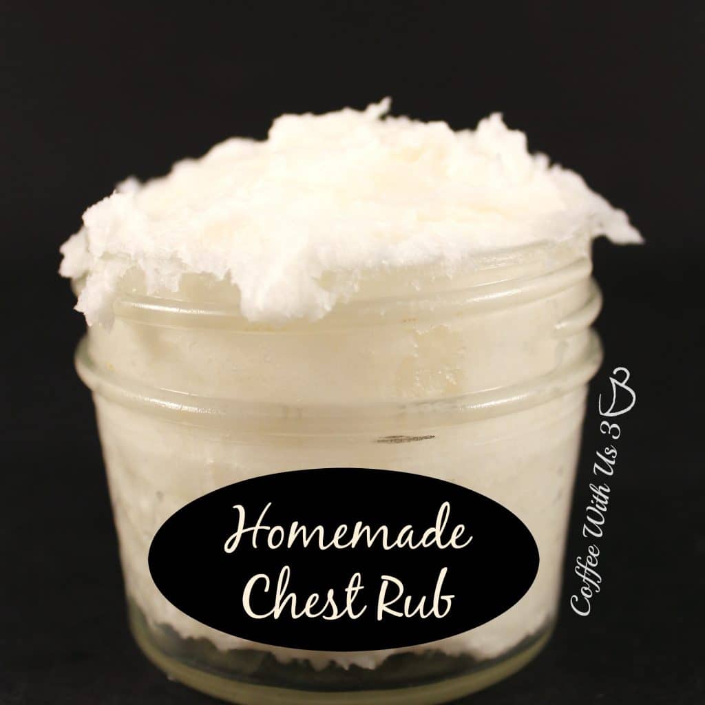 Homemade Chest Rub Coffee With Us 3