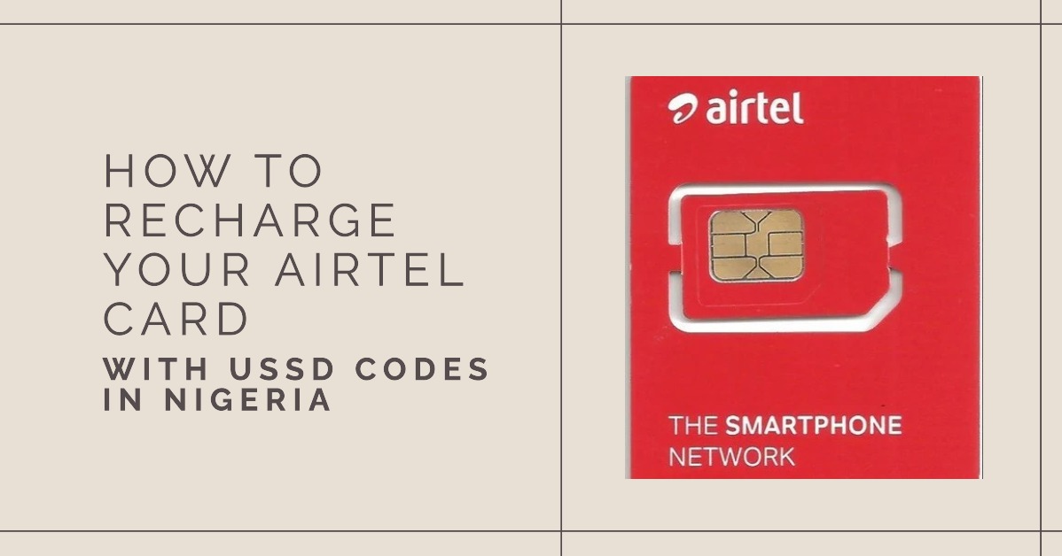 How to Recharge Airtel Card with USSD Codes in Nigeria CoinCola Blog