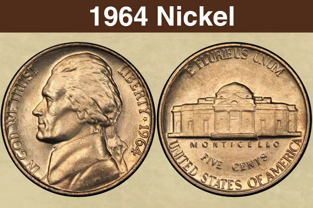 1964 Nickel Coin Value (Errors List, "D" & No Mint Mark Worth