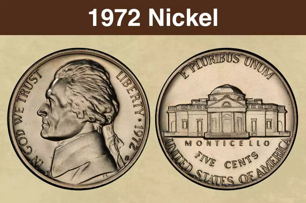 1972 Nickel Coin Value (Errors List, "D", "S" & No Mint Mark Worth