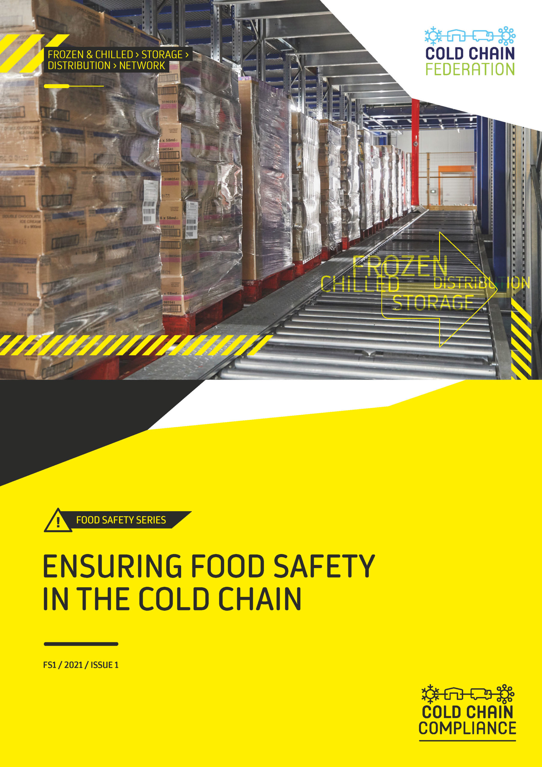 ENSURING FOOD SAFETY IN THE COLD CHAIN Cold Chain Federation