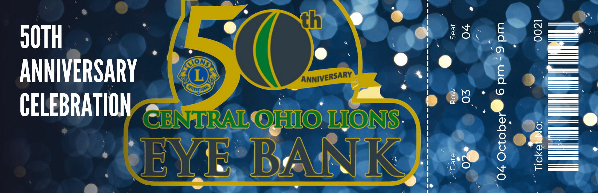 50th Anniversary Ticket Central Ohio Lions Eye Bank