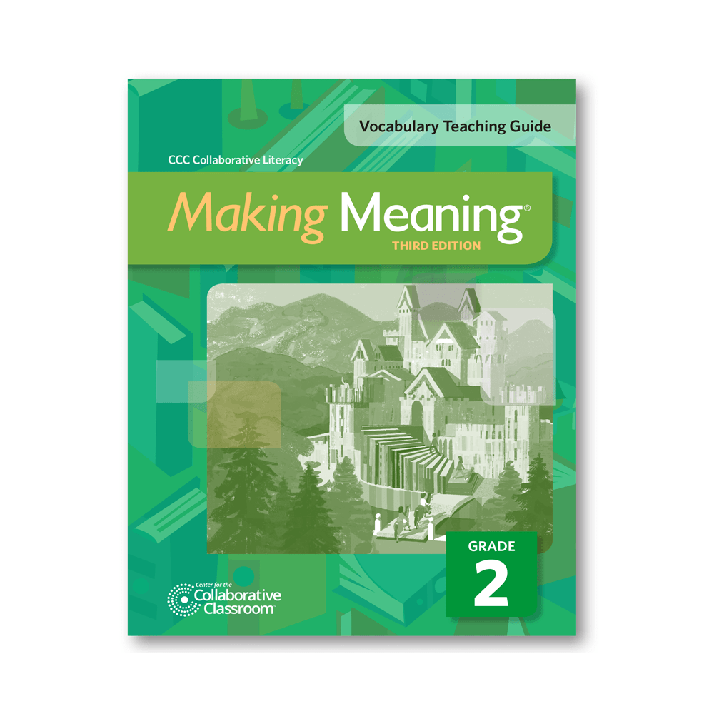 Making Meaning, 3rd Edition Vocabulary Teaching Guide, Grade 2