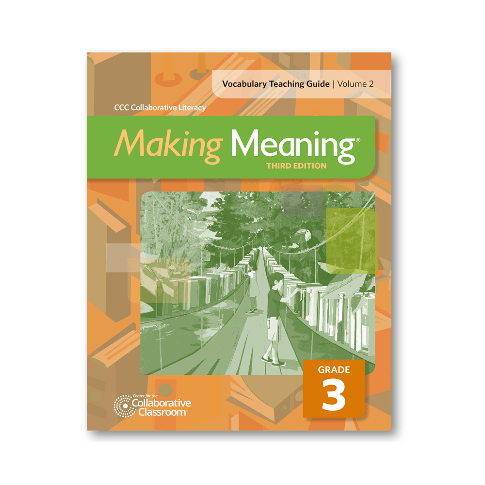 Making Meaning, 3rd Edition Vocabulary Teaching Guide, vol. 2, Grade 3