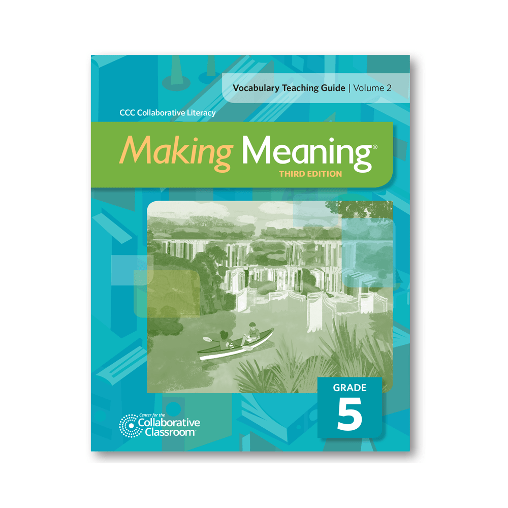 Making Meaning, 3rd Ed., Vocabulary Teaching Guide, vol. 2, Grade 5