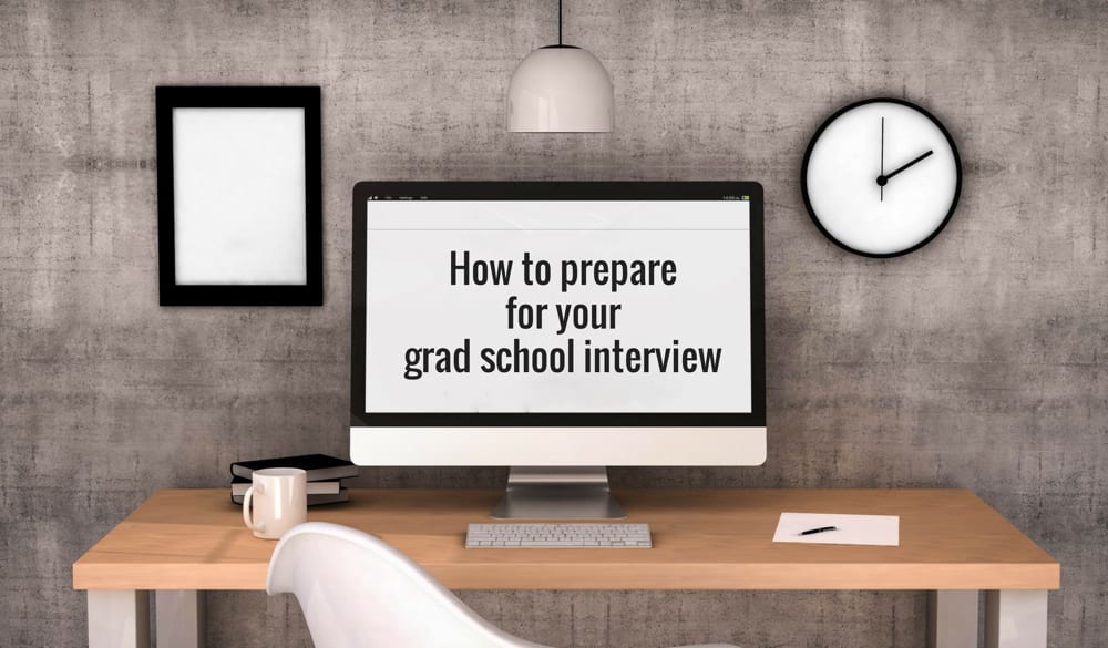 How to Prepare for your Graduate School Interview College Rank