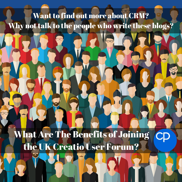 What Are The Benefits of Joining the UK Creatio User Forum? Collier