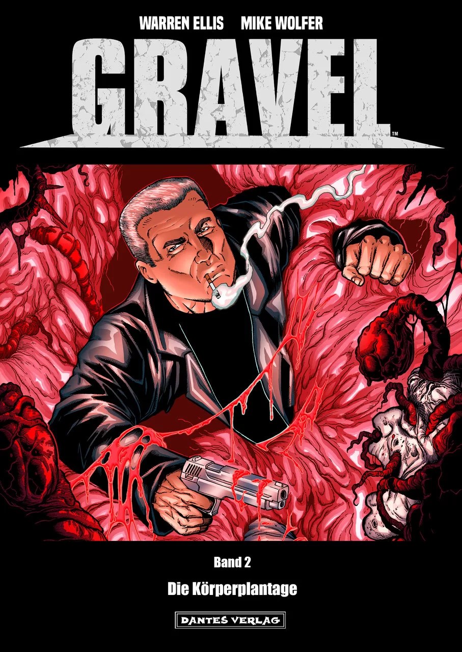 Warren Ellis Gravel 2 Die Körperplantage ComicCouch.de