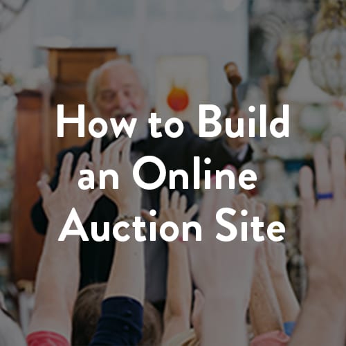 How To Build an Online Auction Site Commerce Dynamics