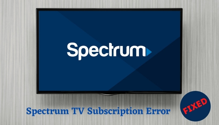 ¿Cómo solucionar el error de suscripción a Spectrum TV en casa?