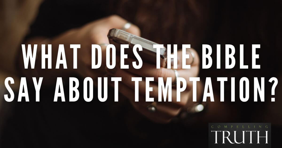 What does the Bible say about temptation?