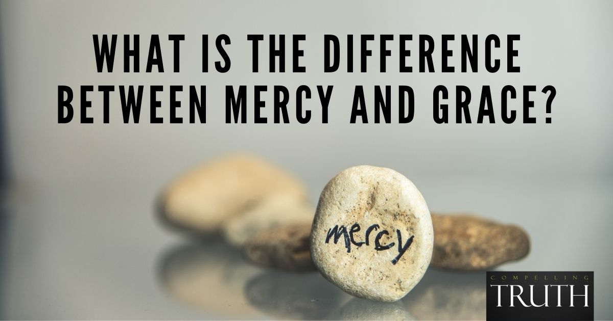 What is the difference between mercy and grace?