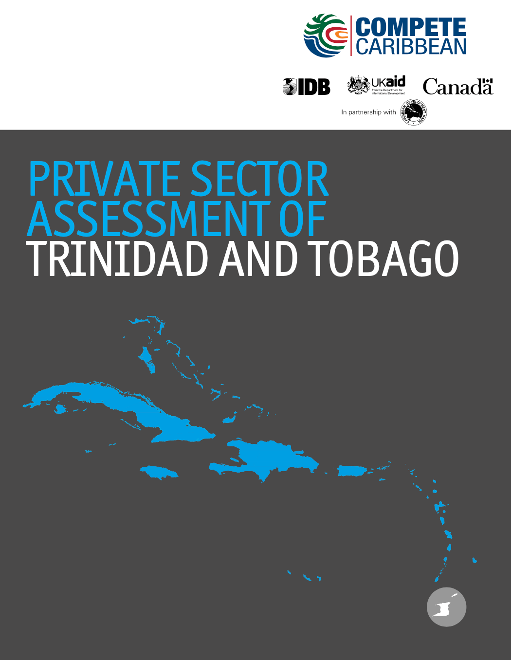 2014 St. Trinidad and Tobago Private Sector Assessment Report Compete