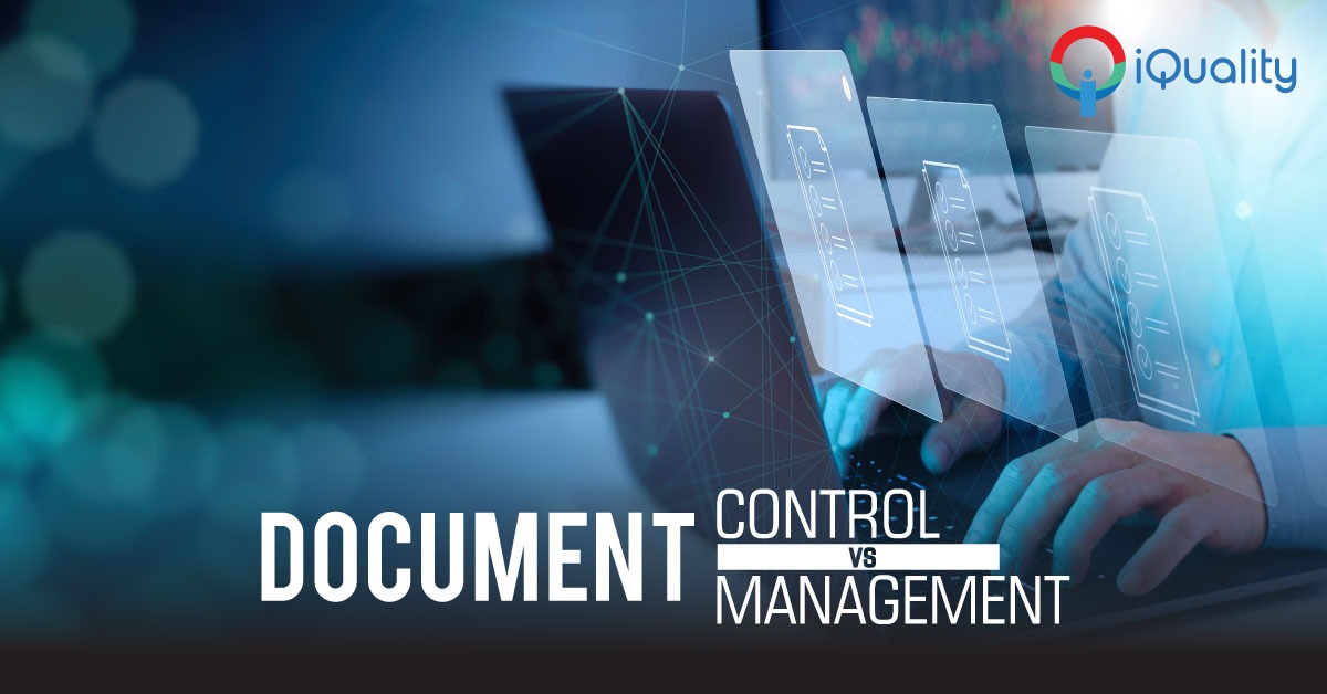 Document Management (vs) Document Control
