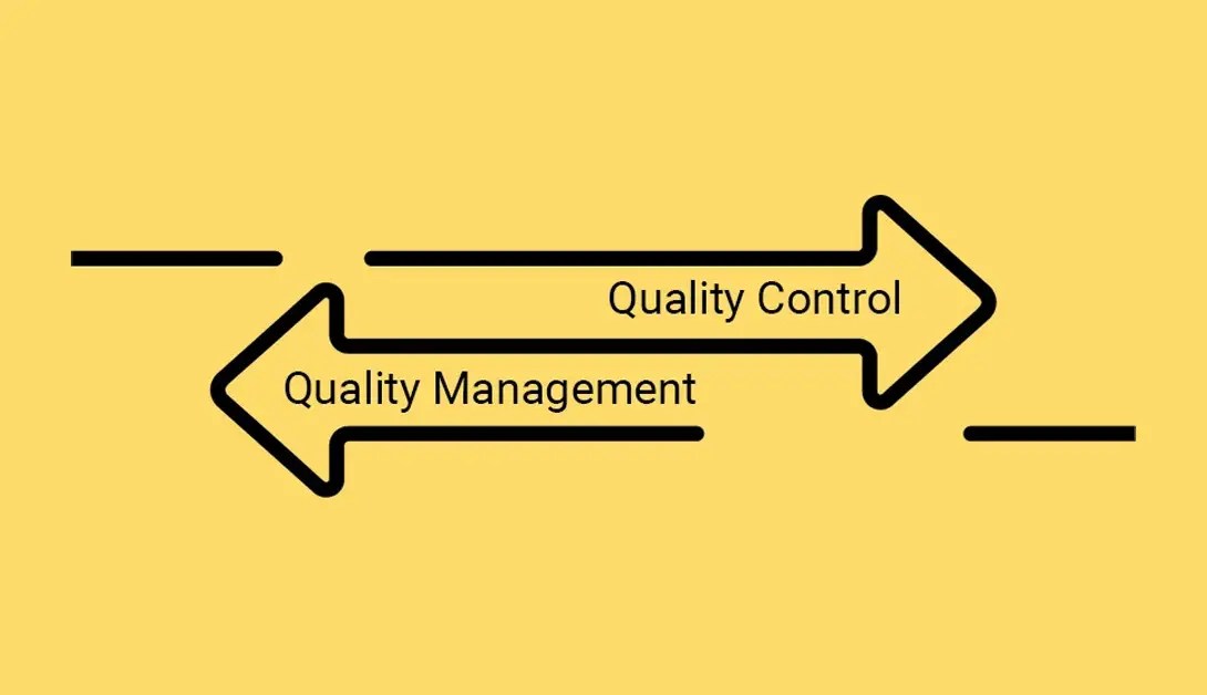 Quality Control Vs. Quality Management