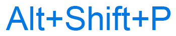 What Does Alt+Shift+P Do?