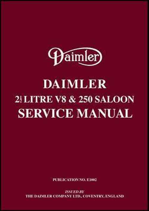 Daimler 2.5 V8 And 250 Saloon Service Manual 185520875X 9781855208759