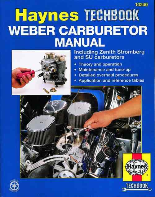 er Carburetor Manual Haynes Techbook Includes Zenith Stromberg, SU Carburetors 156392157X