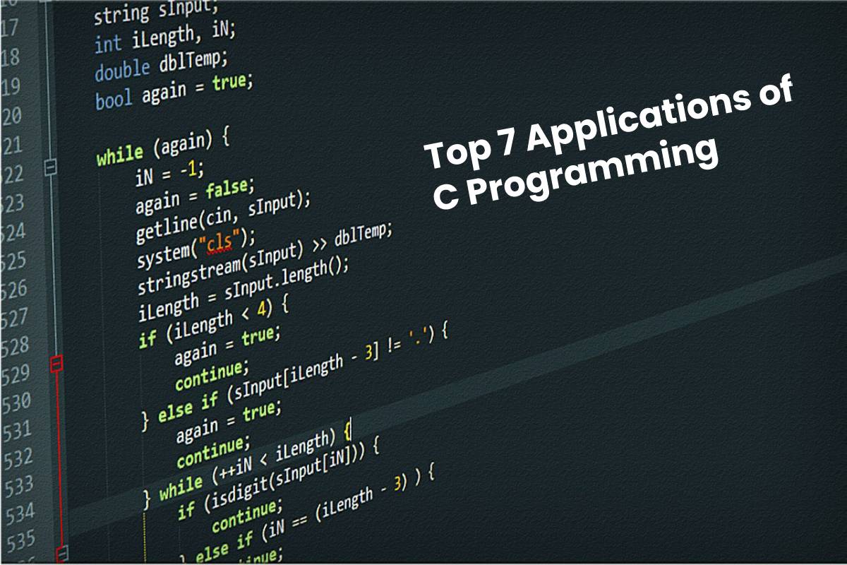 Top 7 Applications of C Programming Computer Tech Reviews