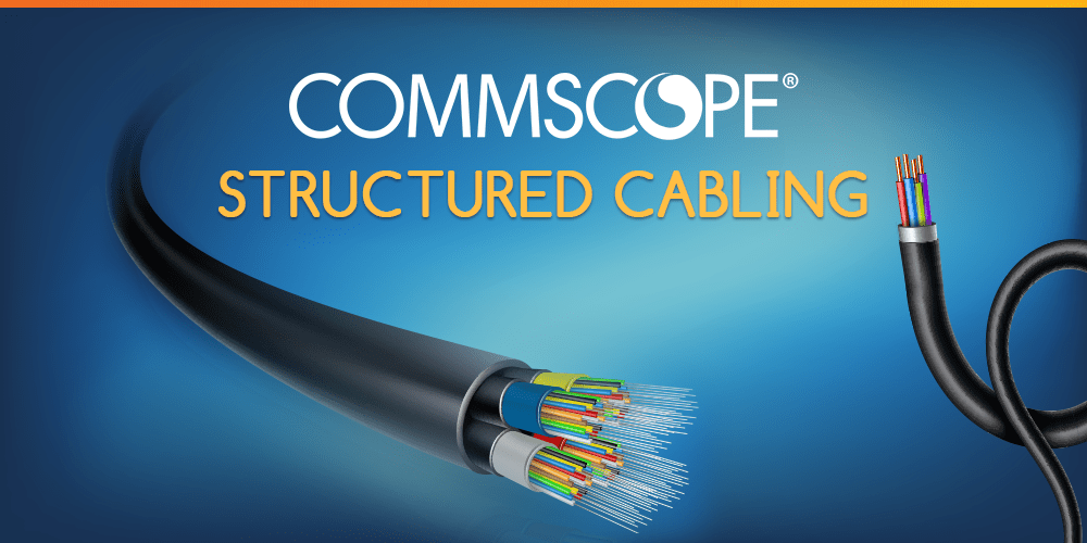 CommScope Network Solutions for Structured Fiber & Copper Cabling
