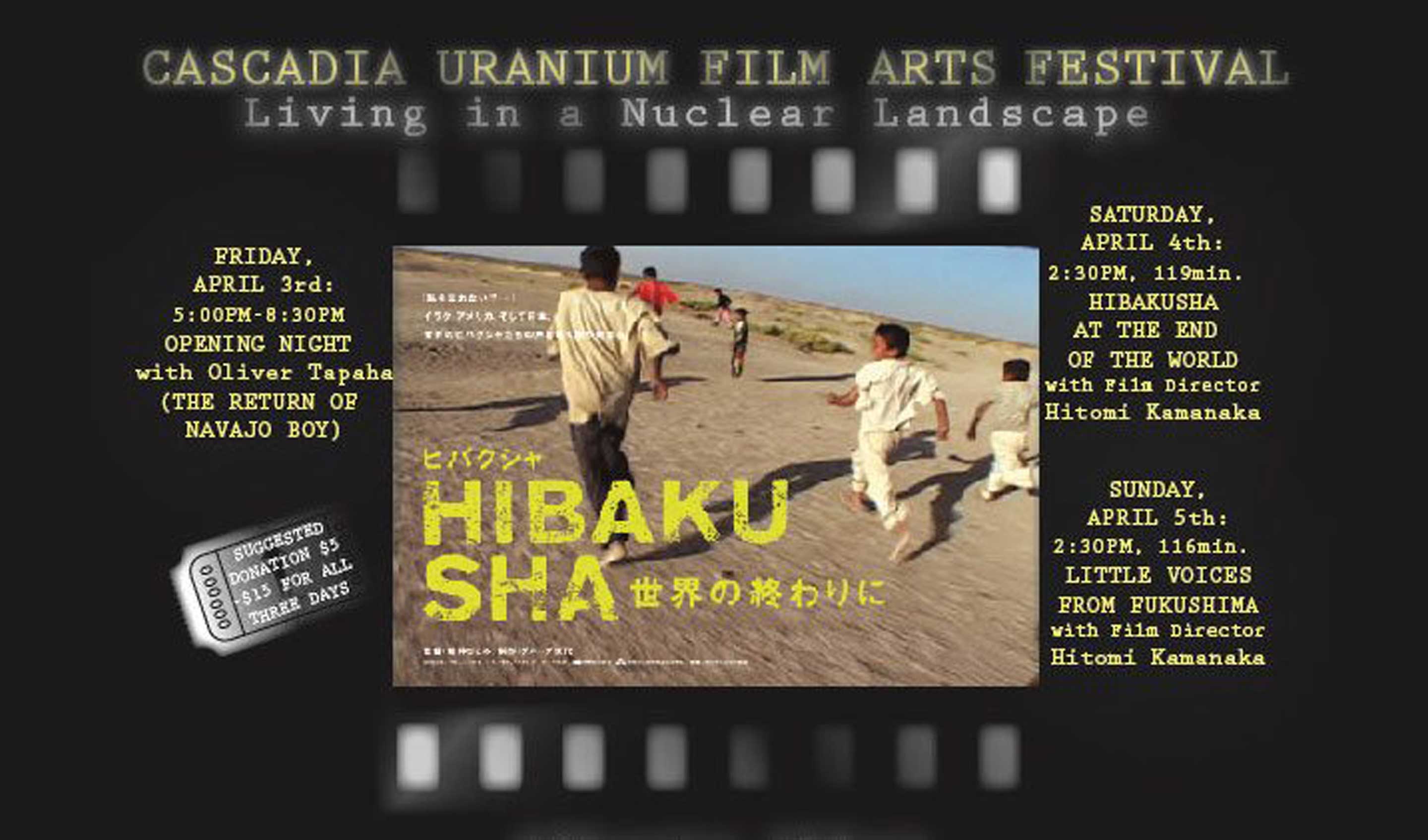 cascadia film festival 2023 Cascadia Uranium Film Arts Festival Confluence Project