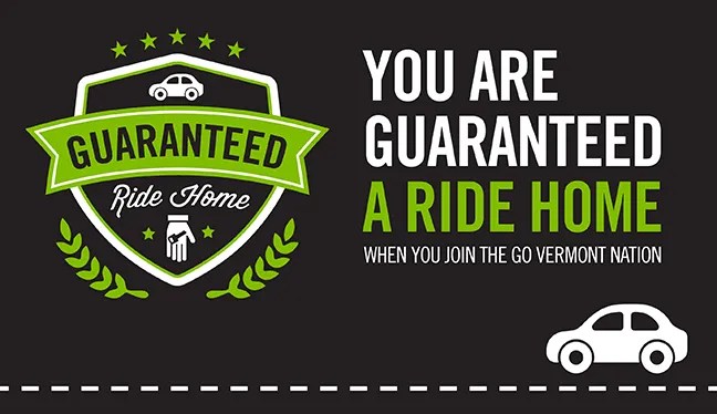 Guaranteed Ride Home Benefit Go! Vermont