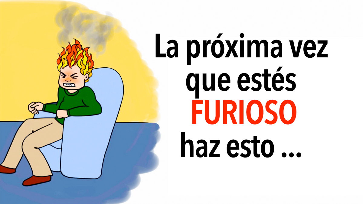 5 Trucos para controlar la ira que le harÃ¡n sentirse tranquilo de nuevo