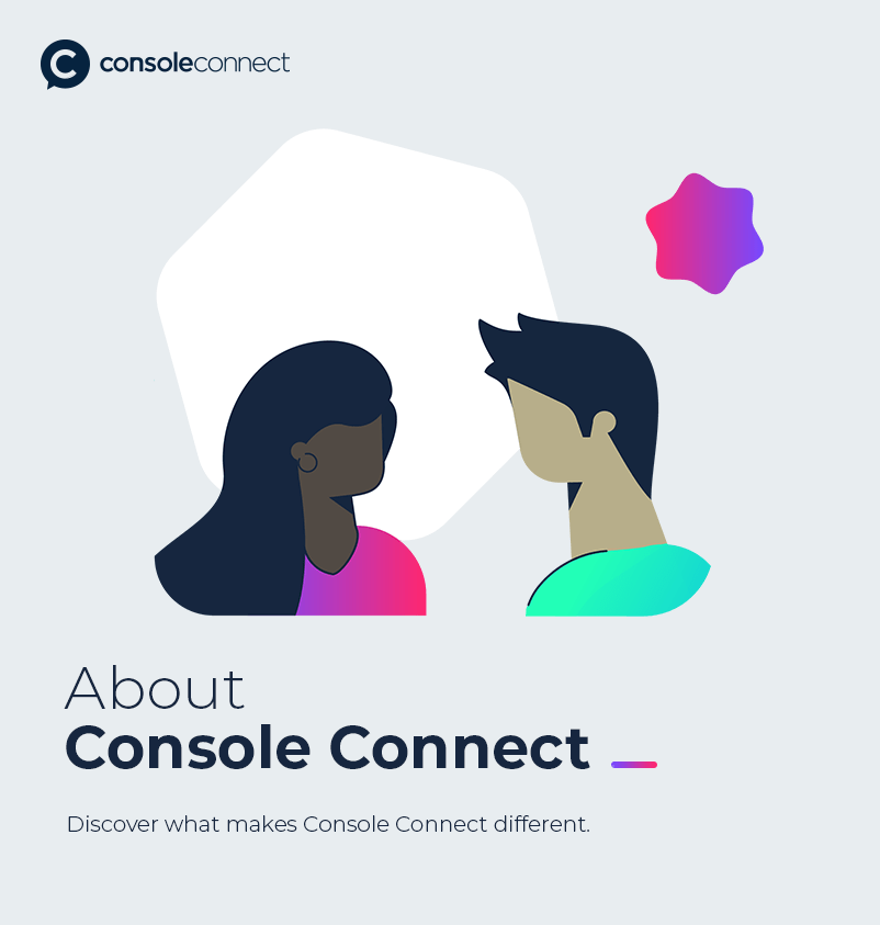About Console Connect The Easy to Use Interconnection Platform