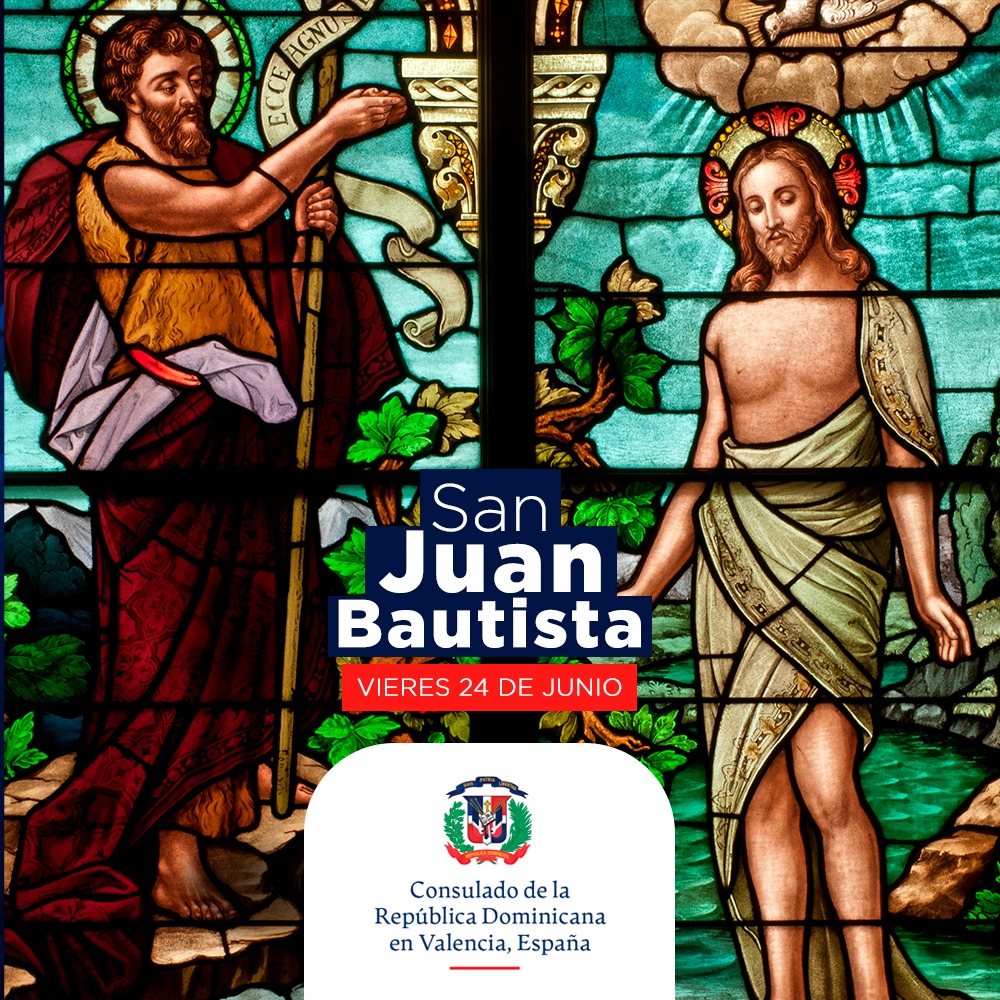 Celebramos la fiesta de San Juan Bautista, este 24 de junio Consulado