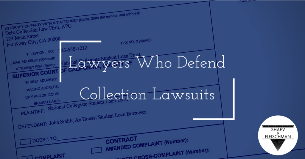 Lawyers Who Defend Collection Lawsuits