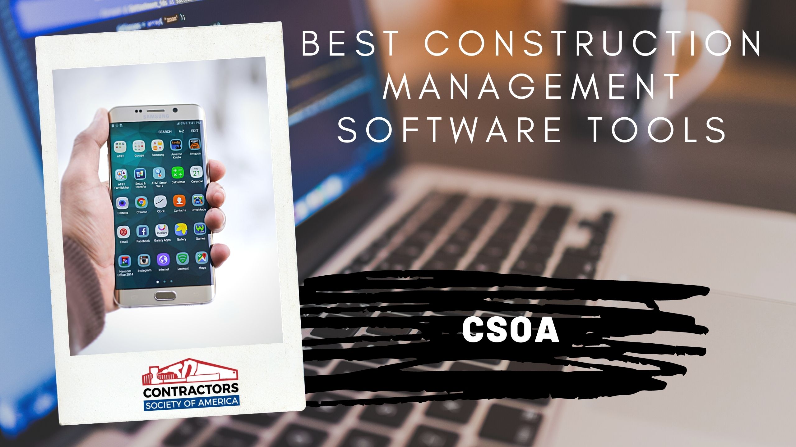 7 Best Construction Management Software Tools CSOA