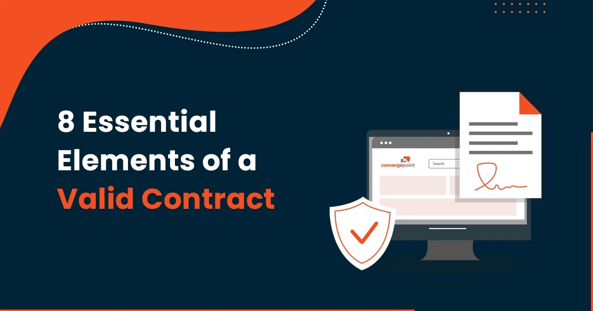 Contract Management : 8 Essential Elements of a Valid Contract