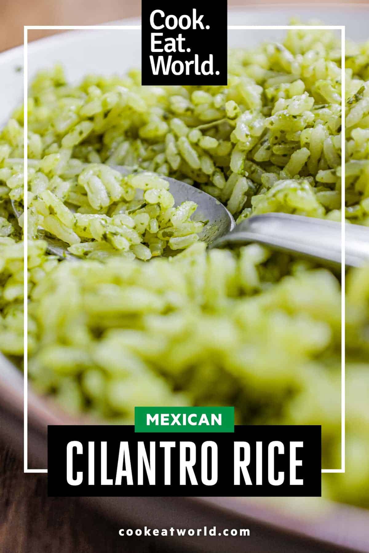 Mexican Cilantro Rice (Green Rice) Cook Eat World