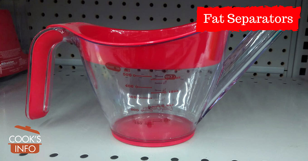Fat Separators CooksInfo