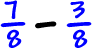 Subtract Fractions With Like Denominators | CoolMath4Kids