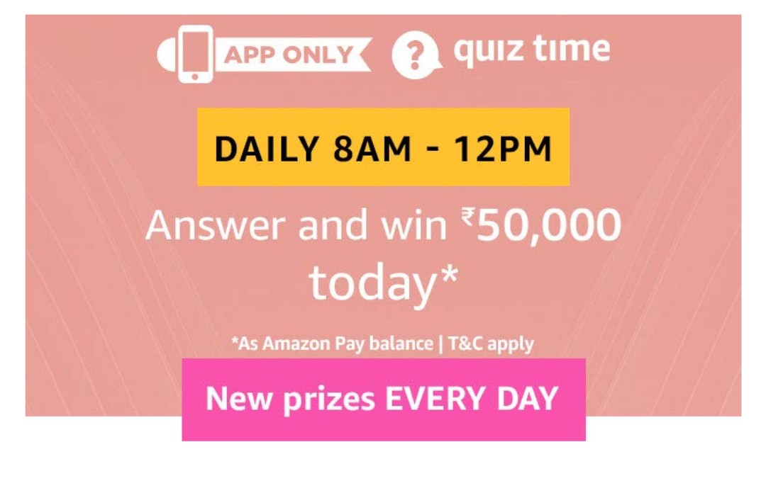 (6th August) Amazon Quiz Time Answer and Win Rs.50000 Free Recharge