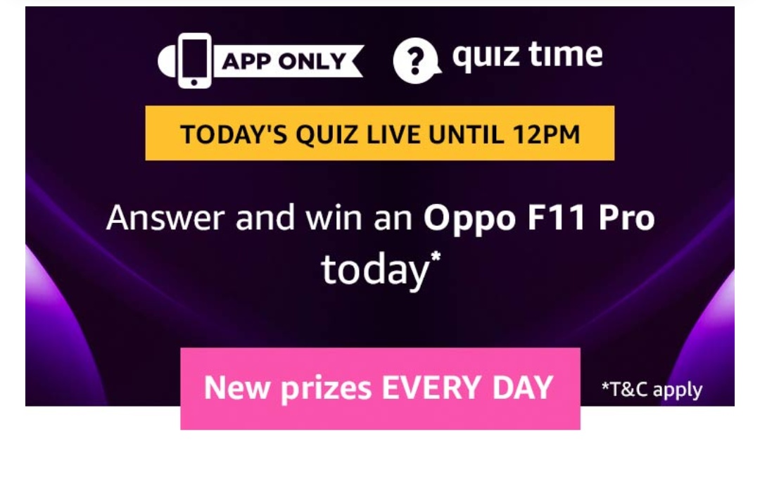 Amazon 25th April Quiz Answers Win Oppo F11 Pro Free Recharge