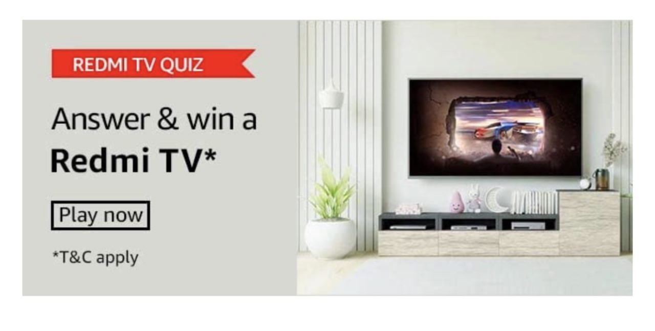 Amazon Redmi TV Quiz Answers Win Redmi TV 2 Winners [Solved]