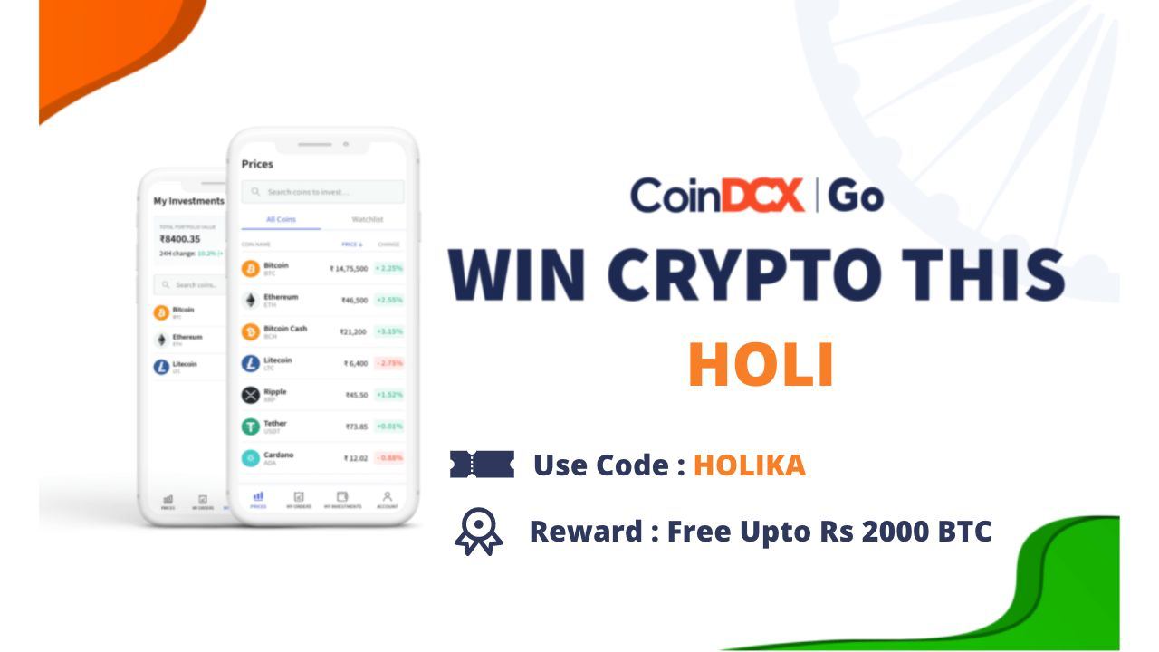 CoinDCX Holi Offer Get Free Bitcoins Worth Upto ₹2000