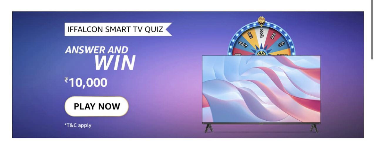 Amazon Iffalcon Smart TV Quiz Answers Win ₹10000 Pay Balance