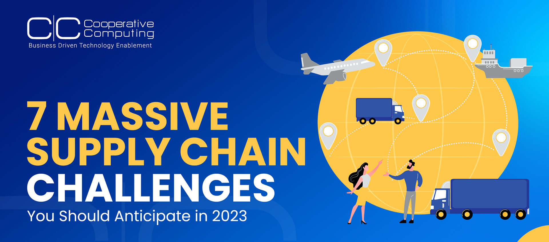 7 Massive Supply Chain Challenges You Should Anticipate in 2023
