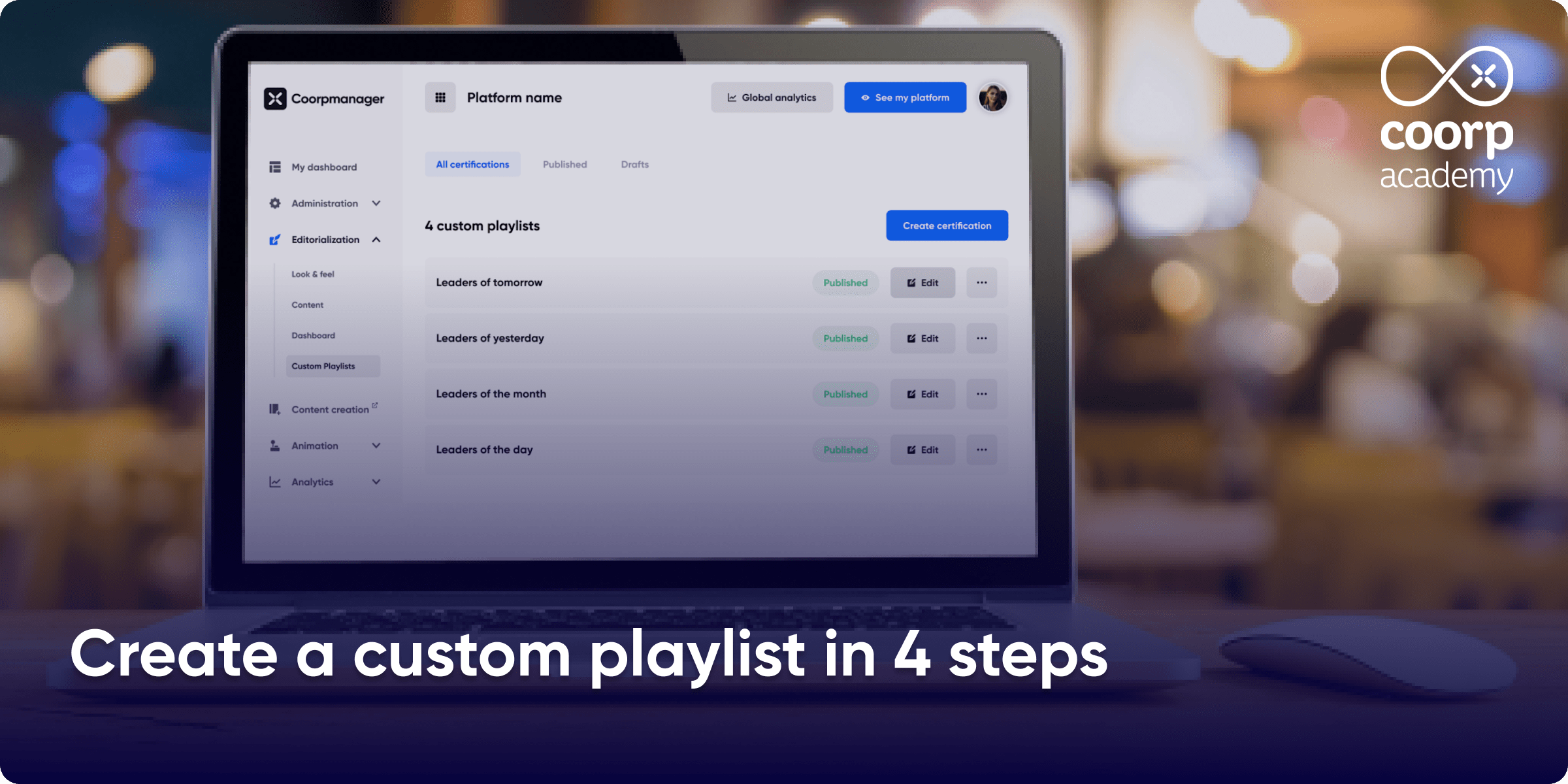 Create a custom playlist in 4 steps Coorpacademy's Blog