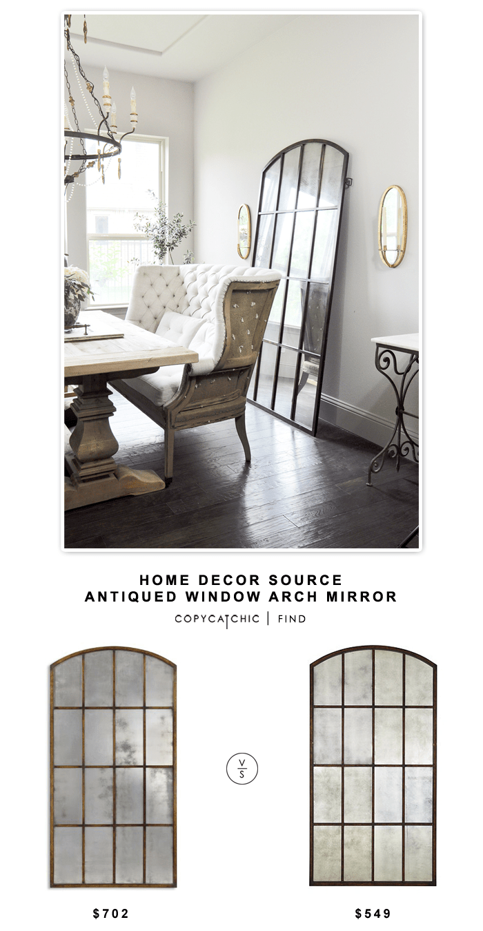 Home Decor Source Antiqued Window Arch Mirror Copy Cat Chic Bloglovin’